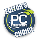 PC Perspective Editor's Choice